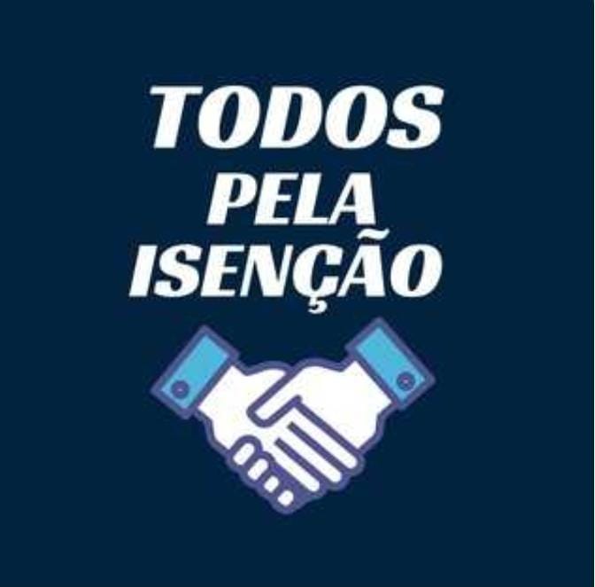 TODOS PELA ISENÇÃO no Telegram