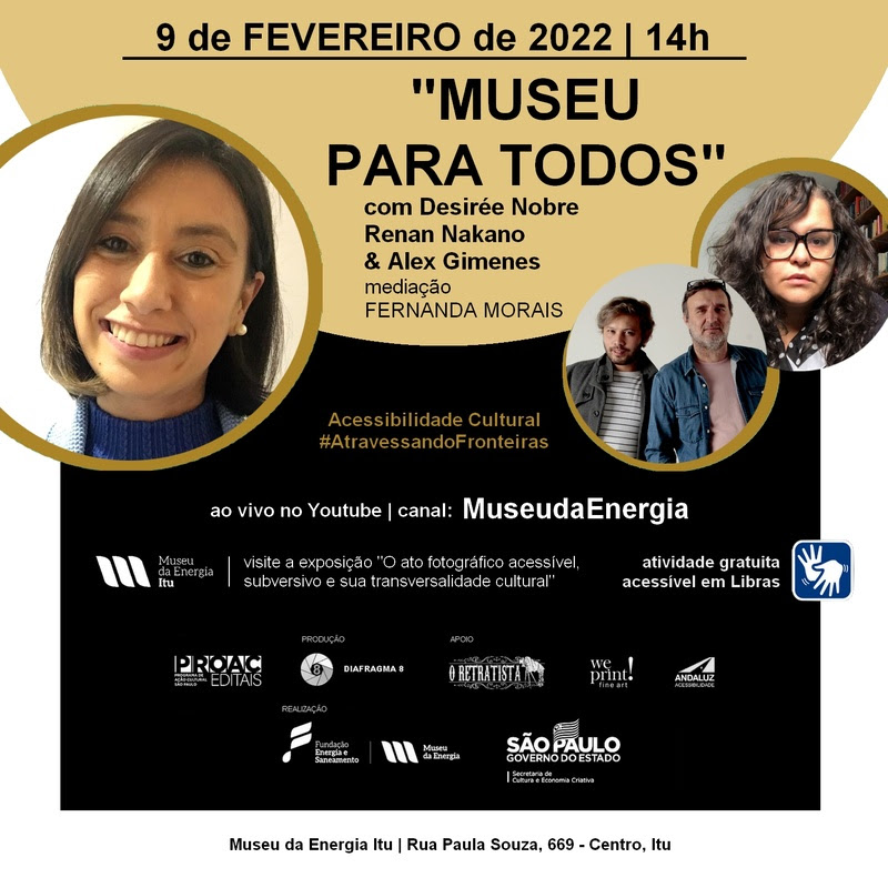 Museu da Energia debate acessibilidade em live “Museu para Todos” acontece na quarta-feira, dia 09 de fevereiro, no canal do Youtube do Museu