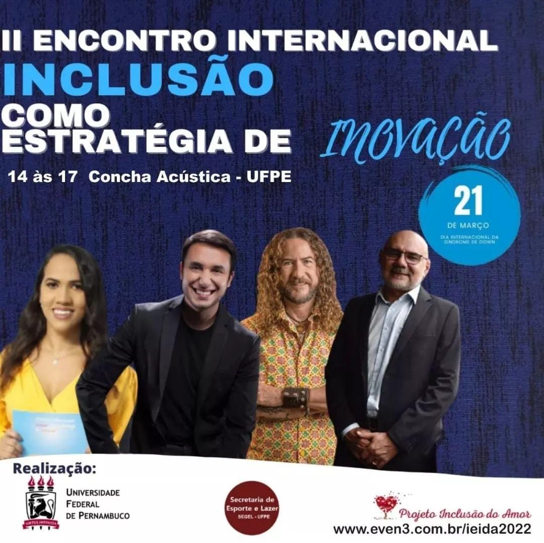 Projeto Inclusão do Amor organiza encontro na UFPE/Pernambuco