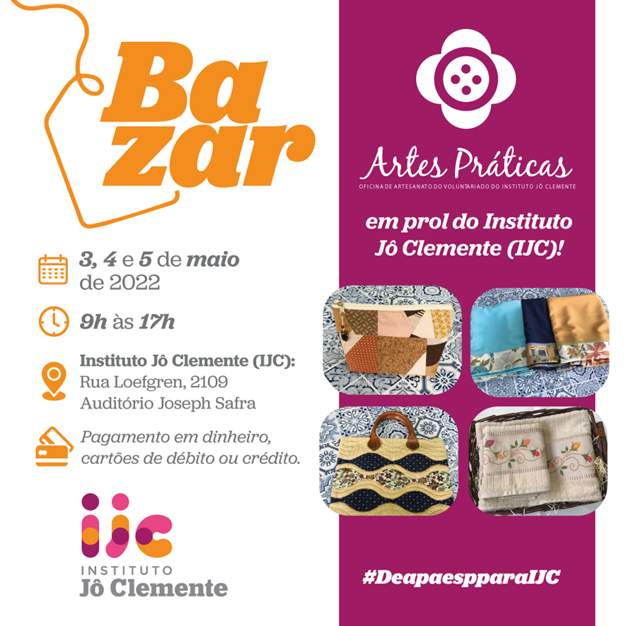 Bazar Especial Artes Práticas no Instituto Jô Clemente (IJC)