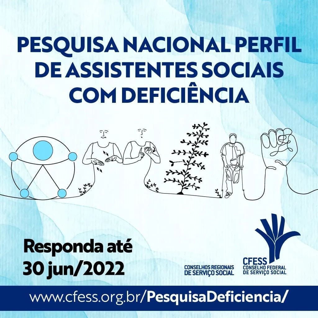 Conjunto CFESS-CRESS realiza pesquisa com Assistentes Sociais com deficiência