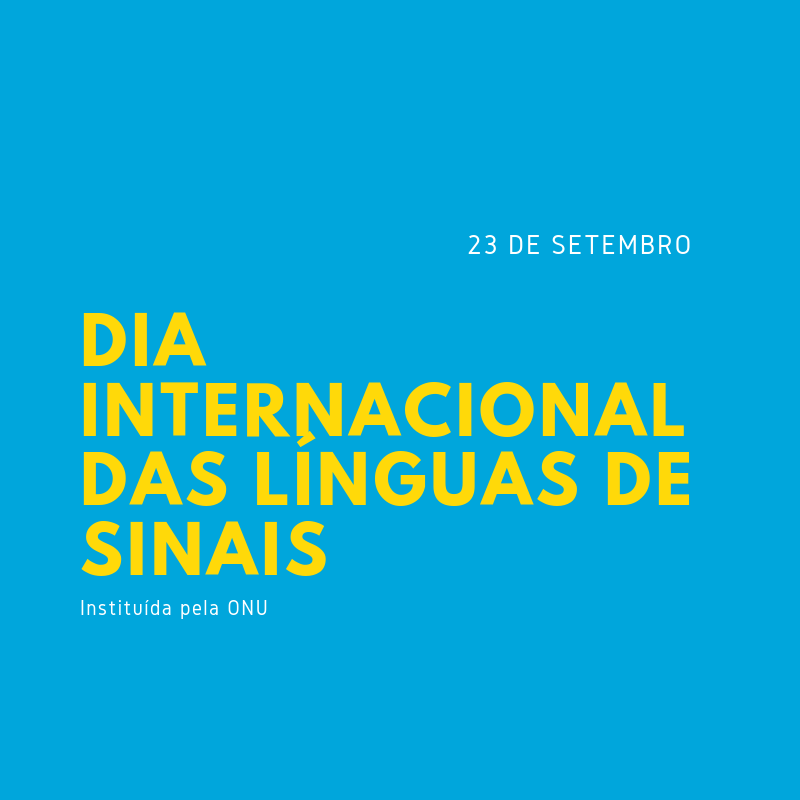 Dia Internacional da Linguagem de Sinais