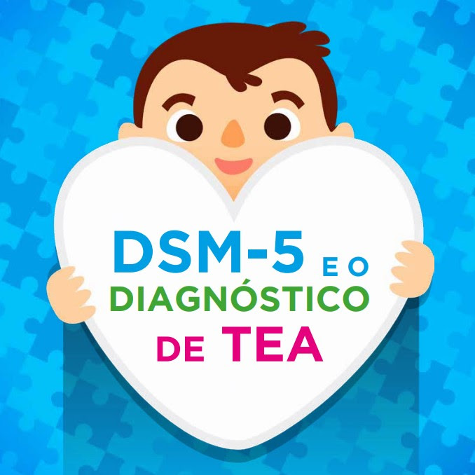 "DSM-5 e o diagnóstico de TEA": uma nova cartilha lançada pelo Autismo e Realidade