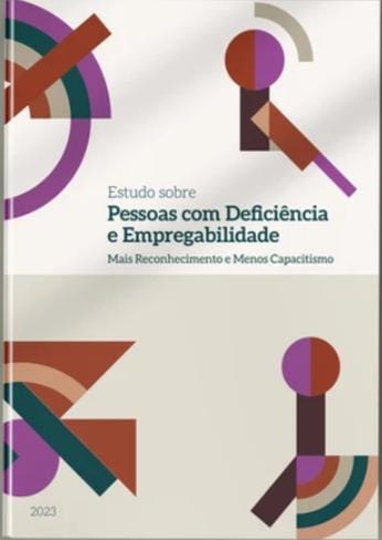 Estudo sobre os desafios para a inclusão e a promoção de pessoas com deficiência  no mercado de trabalho