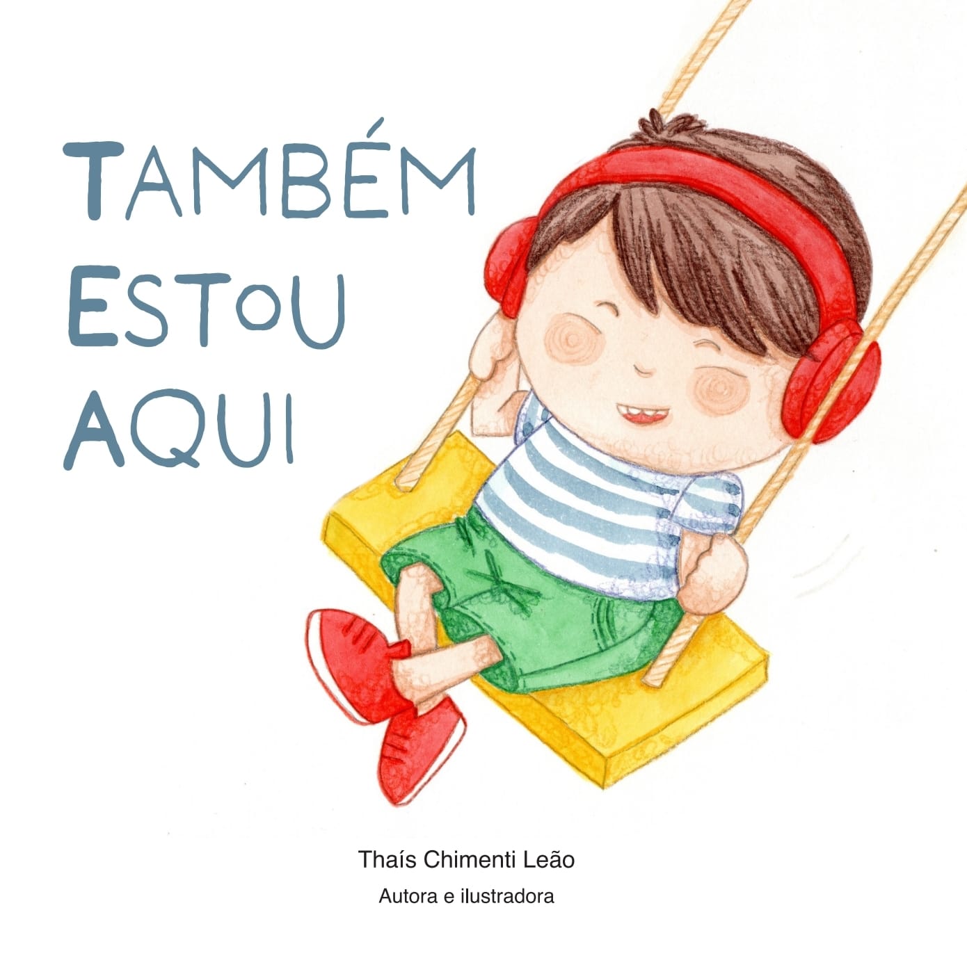 Também Estou Aqui: livro aborda a importância da inclusão no Abril Azul