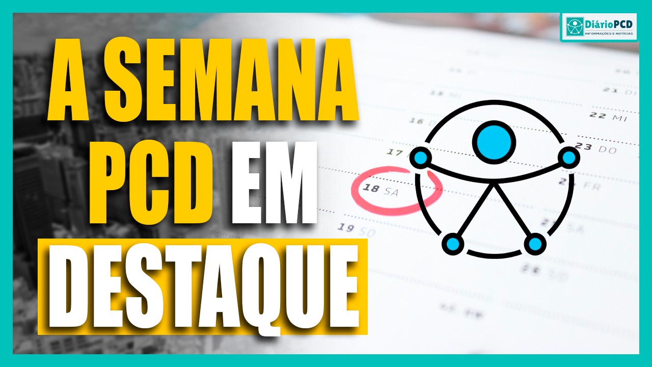 ENTREVISTA Diário PcD repercute os fatos da semana em todo o Brasil