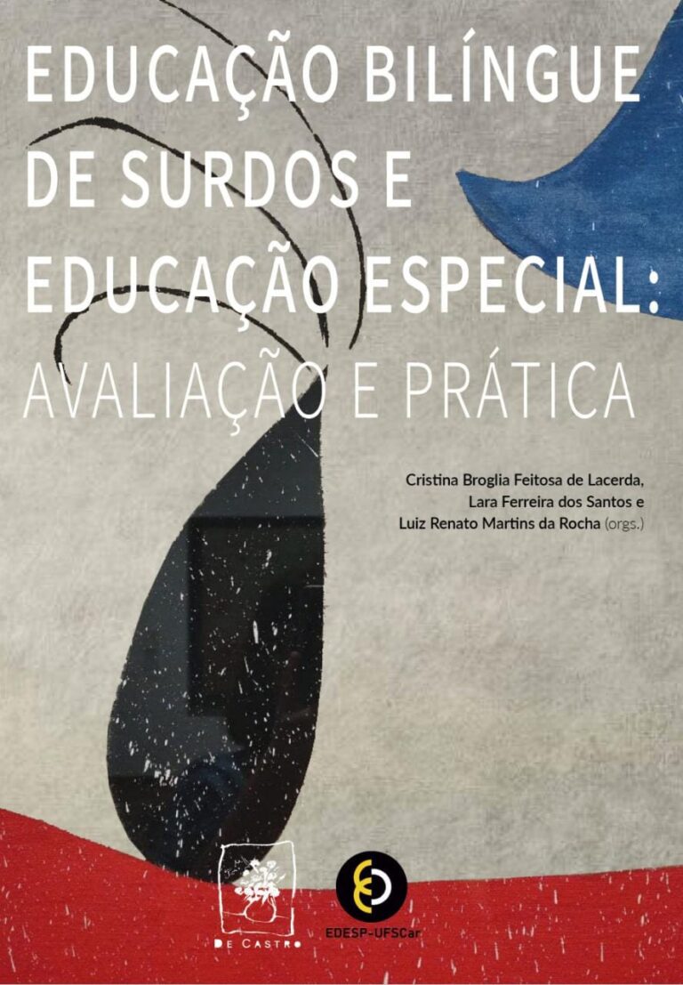 Lançamento Do Livro Educação Bilíngue De Surdos E Educação Especial