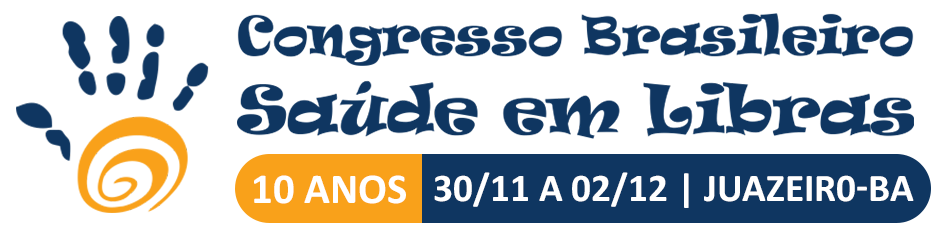 Inscrições abertas para o II Congresso Brasileiro Saúde em Libras