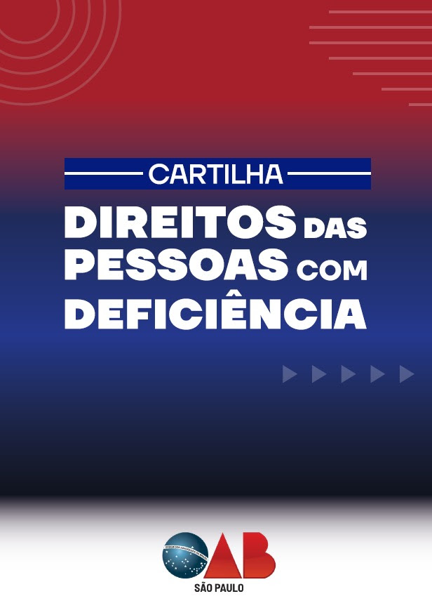 OAB SP lança cartilha sobre os Direitos das Pessoas com Deficiência