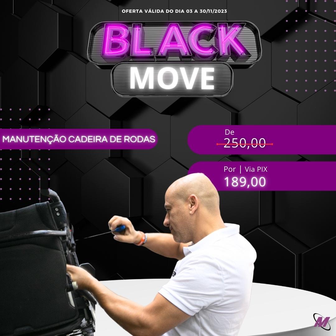 Começou a Black Move com ofertas incríveis!