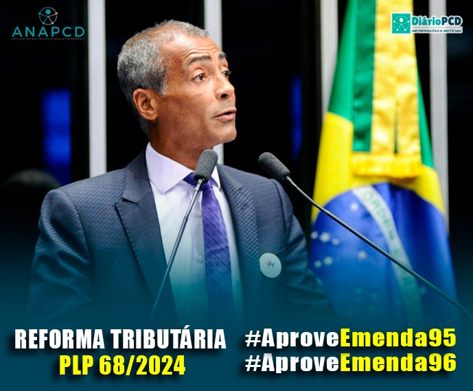 Romário atende ANAPcD e apresenta emendas para alterar proposta da Reforma Tributária