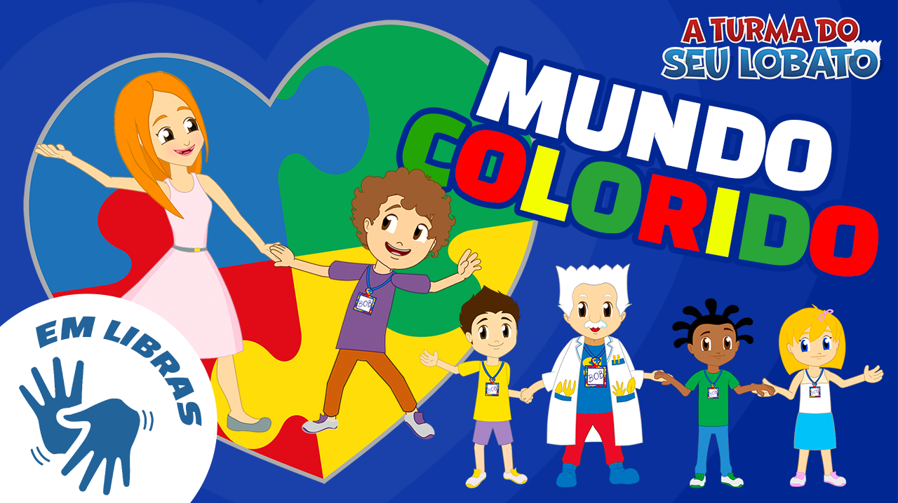 A Turma do Seu Lobato promove conscientização sobre Autismo em nova canção “Mundo Colorido”