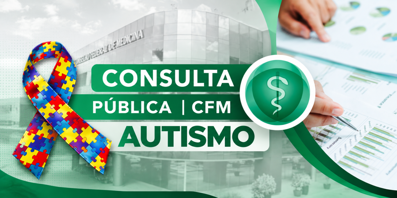 Consulta pública do CFM discute novas diretrizes para avaliação e tratamento do autismo
